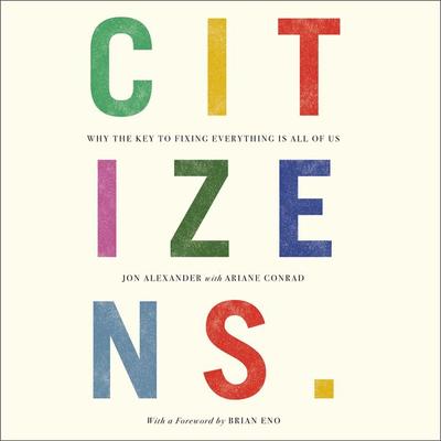 Citizens - Jon Alexander, Audio, 9781914487040