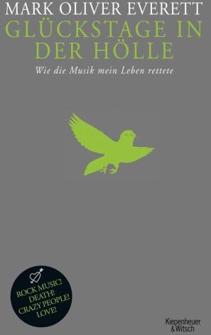 Mark Oliver Everett - Glückstage in der Hölle: Wie die Musik mein Leben rettete - Preis vom 13.10.2026 11:25:28 h