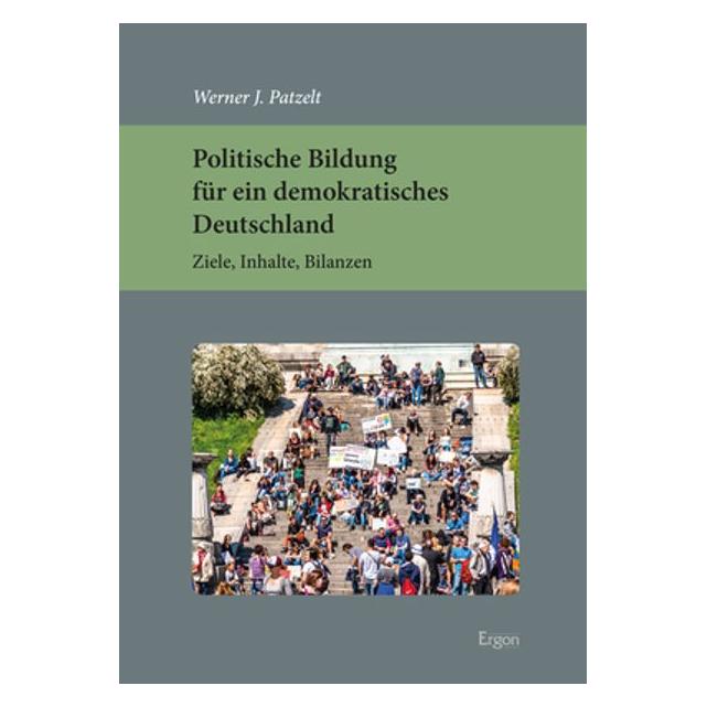 Ergon Politische Bildung für ein demokratisches Deutschland (Deutsch, Softcover, Werner J. Patzelt) (56092272)