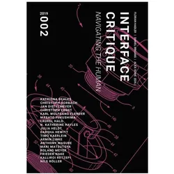 Interface Critique / Navigating the human, Fachbücher