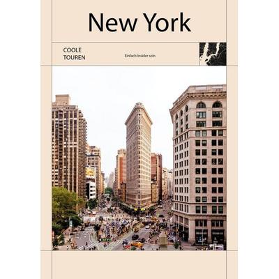 Coole Touren New York (Travel COOLture), Gebundene Ausgabe von William Dello Russo, Edizioni White Star SrL