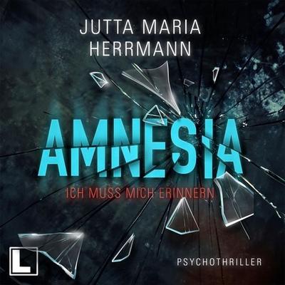 Amnesia - Ich muss mich erinnern - Jutta Maria Herrmann, Audio, 4255674811803