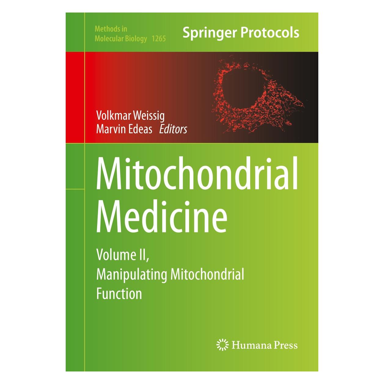 Springer Mitochondrial Medicine (Englisch, Hardcover, Marvin Edeas, Volkmar Weissig) (9781493922871)