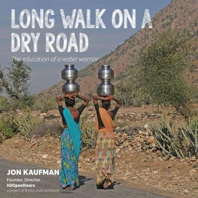 Long Walk on a Dry Road - Jon Kaufman, Audio, 9781949278422