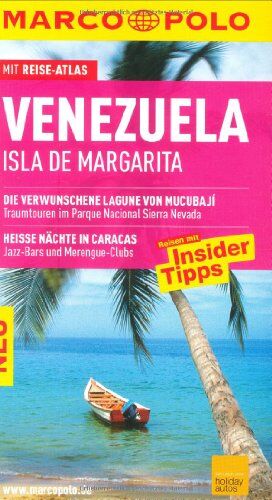 Susanne Asal und Volker Alsen - MARCO POLO Reiseführer Venezuela, Isla de Margarita: Reisen mit Insider-Tipps. Mit Reiseatlas - Preis vom 09.10.2026 07:28:09 h