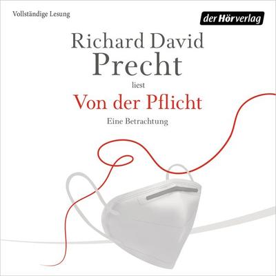 Von der Pflicht - Richard David Precht, Audio, 9783844542806