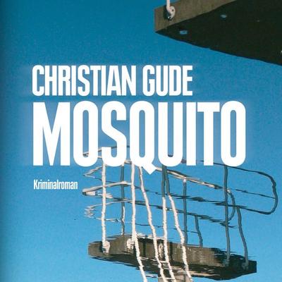 Mosquito (Ungekürzt) - Christian Gude, Audio, 9783836808552