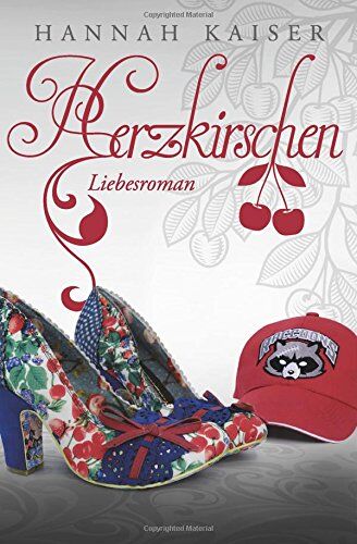 Hannah Kaiser - Herzkirschen - Preis vom 02.10.2026 23:42:20 h