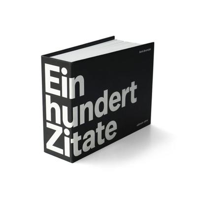 Einhundert Zitate, Gebundene Ausgabe von Boris Brumniak, Seltmann Publishers GmbH, 978-3-946688-89-1