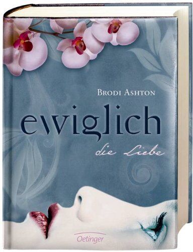 Brodi Ashton - Ewiglich die Liebe - Preis vom 17.10.2026 19:25:27 h