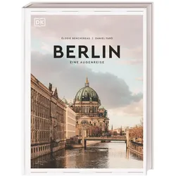 Berlin, Ratgeber von DK Verlag Reise, Barbara Rusch