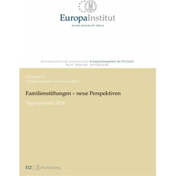 Familienstiftungen – neue Perspektiven, Fachbücher von Thomas Sprecher, Lukas von Orelli