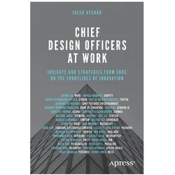 Chief Design Officers at Work, Fachbücher von Jaleh Afshar