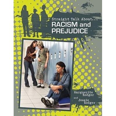 Racism and Prejudice, Taschenbuch von Margurite Rodger, Crabtree, 978-0-7787-2136-9