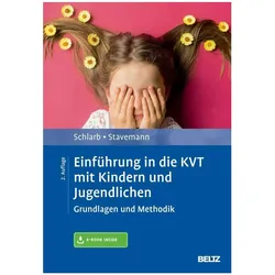 Einführung in die KVT mit Kindern und Jugendlichen, Fachbücher von Harlich H. Stavemann