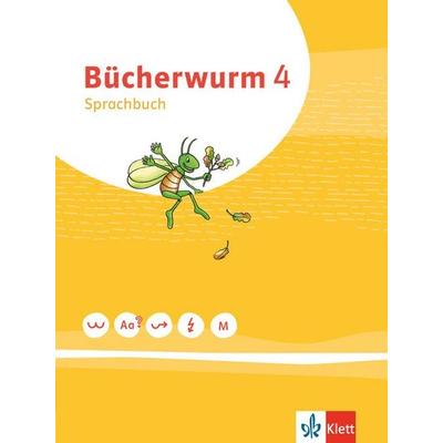 Bücherwurm Sprachbuch 4. Ausgabe für Berlin, Brandenburg, Mecklenburg-Vorpommern, Sachsen, Sachsen-Anhalt, Thüringen, Taschenbuch von , Klett