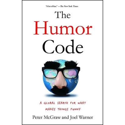 The Humor Code, Taschenbuch von Peter McGraw,Joel Warner, Simon & Schuster