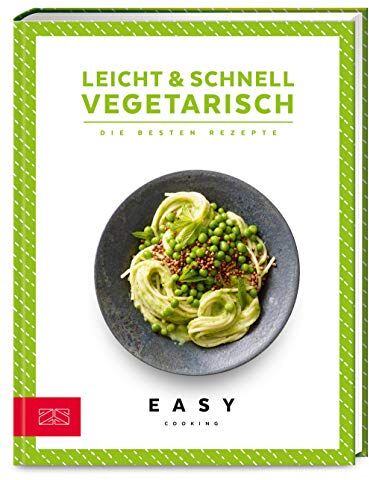 Leicht & schnell – Vegetarisch: Die besten Rezepte (Easy Kochbücher) - Preis vom 10.10.2026 11:48:34 h