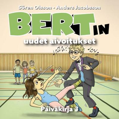 Bertin uudet aivoitukset - Sören Olsson,Anders Jacobsson, Audio, 9789180441551