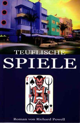 Richard Powell - Teuflische Spiele - Preis vom 12.10.2026 11:37:12 h