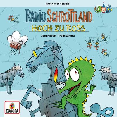 Radio Schrottland - Hoch zu Ross - Michael Mühr,Felix Janosa,Jörg Hilbert, Audio, 4099995963205