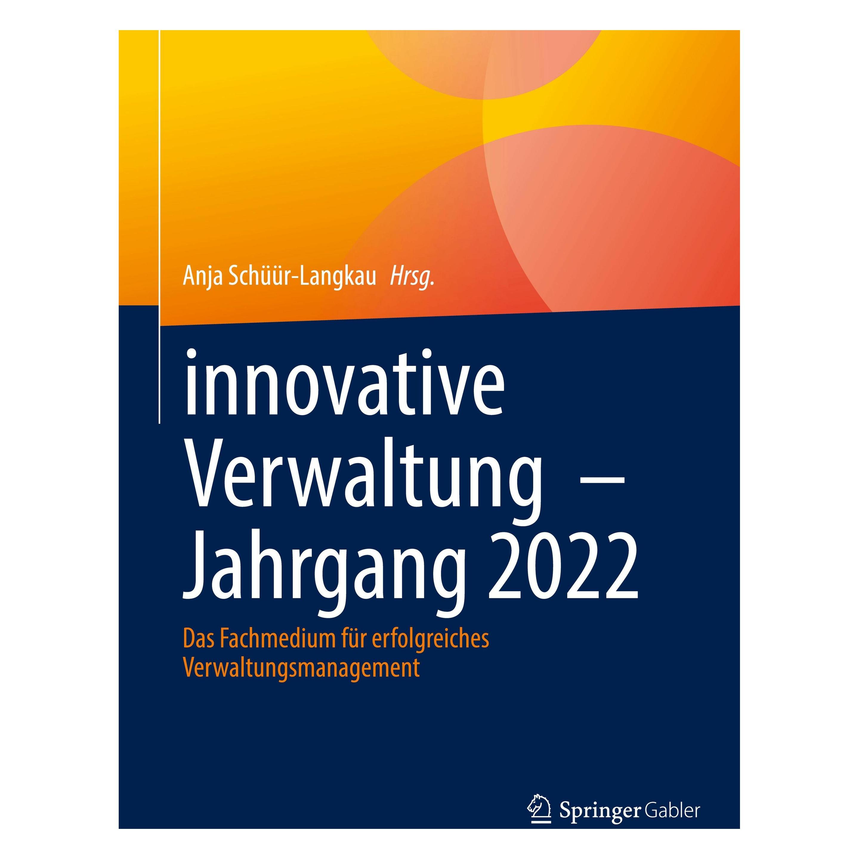Springer innovative Verwaltung Jahrgang 2022 (Deutsch, Hardcover, Anja Schüür-Langkau) (53101244)