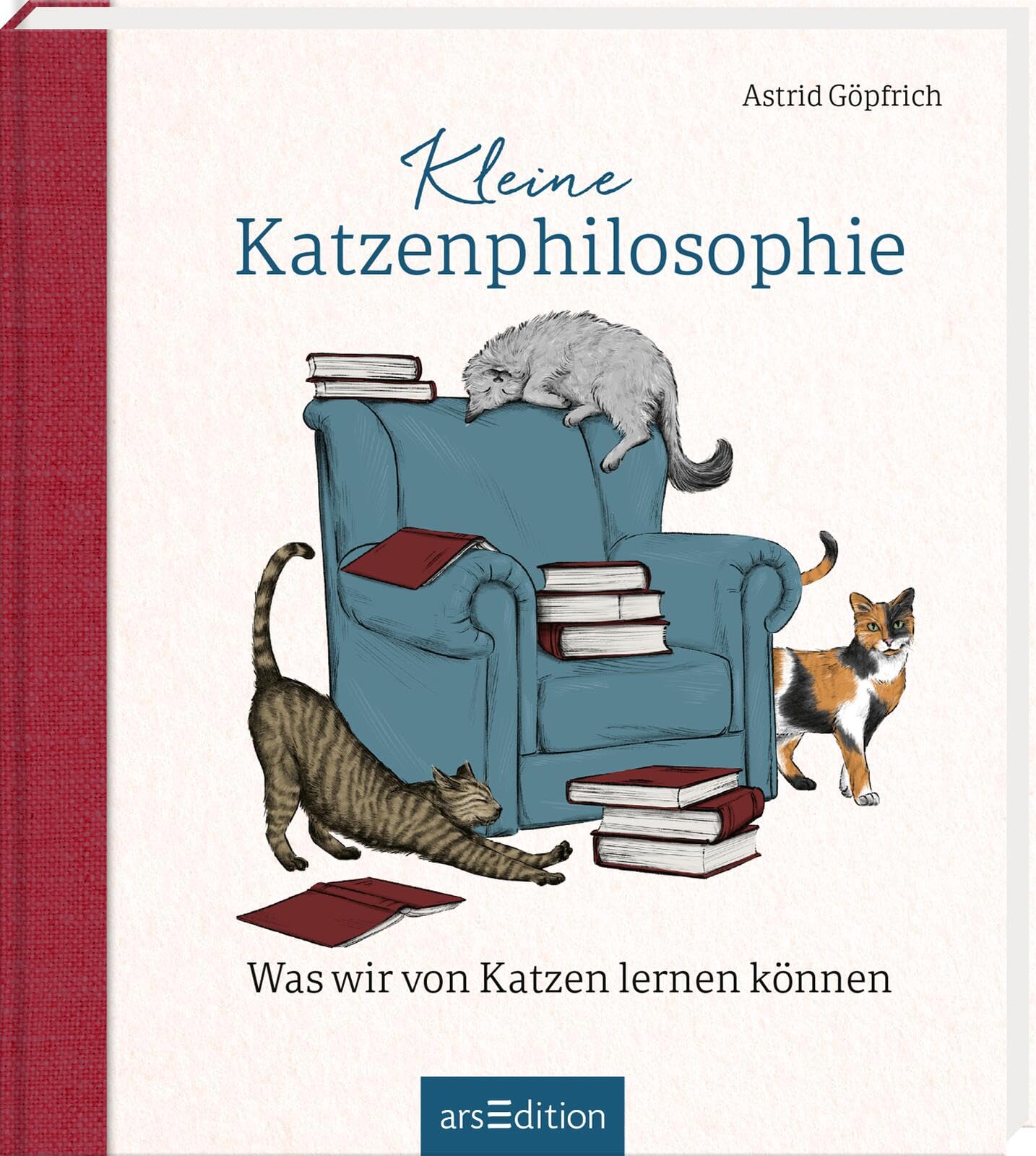 Astrid Göpfrich - Kleine Katzenphilosophie: Was wir von Katzen lernen können Inspirierendes Geschenk für Katzenfans - Preis vom 10.10.2026 11:48:34 h