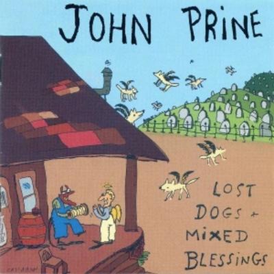Lost Dogs + Mixed Blessings, 1 Audio-CD - John Prine, CD
