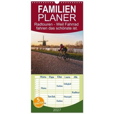 Familienplaner 2027 - Radtouren - Weil Fahrrad fahren das schönste ist. mit 5 Spalten (Wandkalender, 21 x 45 cm) CALVENDO