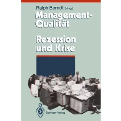 Management-Qualität contra Rezession und Krise, Fachbücher von Ralph Berndt