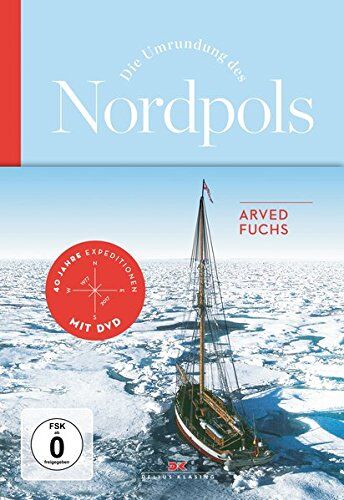 Arved Fuchs - Die Umrundung des Nordpols - Preis vom 09.10.2026 07:28:09 h