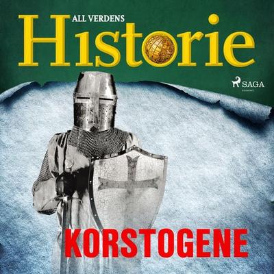 Korstogene - All Verdens Historie, Audio, 9788726402278