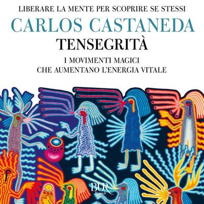 Tensegrità - Carlos Castaneda, Audio, 9788831890809