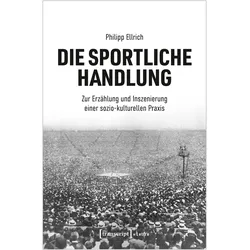 Die sportliche Handlung, Fachbücher von Philipp Ellrich
