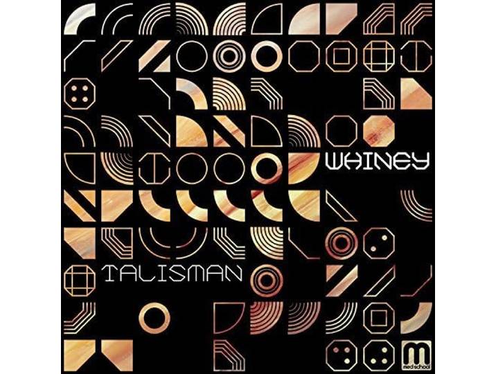 Whiney - Talisman