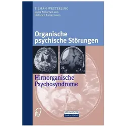 Organische psychische Störungen, Fachbücher von Tilman Wetterling