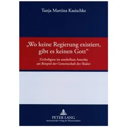 'Wo keine Regierung existiert, gibt es keinen Gott', Fachbücher von Tanja Kasischke