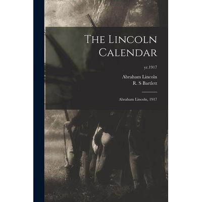 The Lincoln Calendar, Taschenbuch von Lincoln Abraham Lincoln, Creative Media Partners, LLC, 978-1-01-395022-3