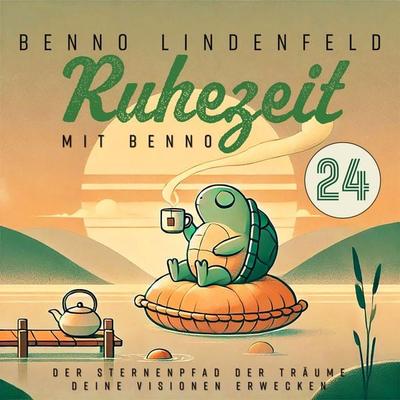 Der Sternenpfad der Träume - Deine Visionen erwecken - Benno Lindenfeld, Audio, 4067248660645