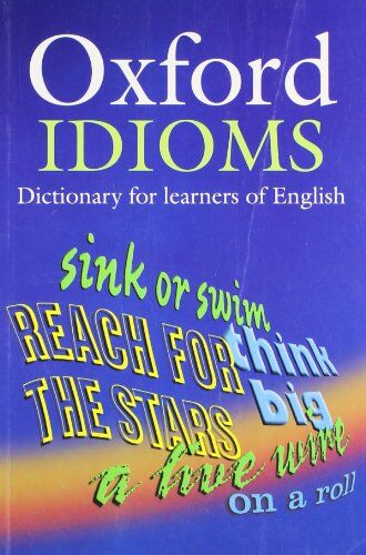 Cowie, A. P. - Oxford Learner's Dictionary of English Idioms (Diccionarios) - Preis vom 19.10.2026 19:33:35 h