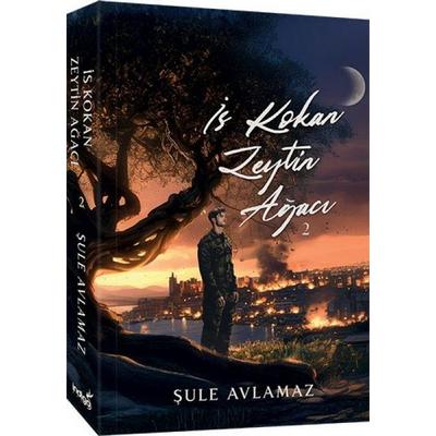 Is Kokan Zeytin Agaci 2, Taschenbuch von Sule Avlamaz, Indigo Kitap