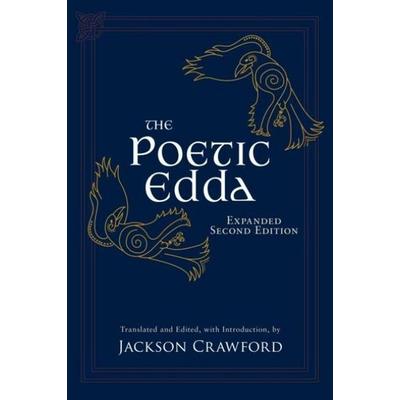 The Poetic Edda: Expanded Second Edition, Taschenbuch von , Hackett Publishing Co, Inc, 978-1-64792-249-8