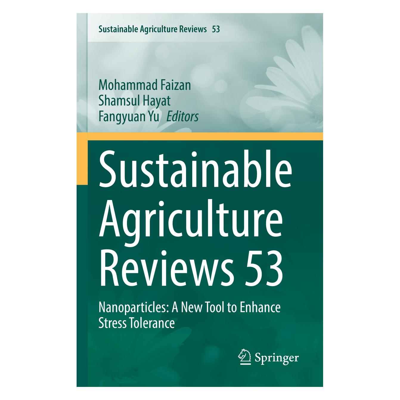 Springer Sustainable Agriculture Reviews 53 (Englisch, Softcover, Fangyuan Yu, Mohammad Faizan, Shamsul Hayat) (56926101)