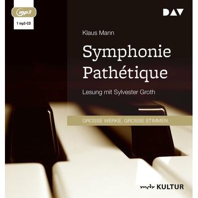 Symphonie Pathétique. Ein Tschaikowsky-Roman - Klaus Mann, Audio, 9783742434722