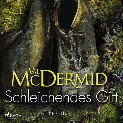 Schleichendes Gift - Ein Fall für Carol Jordan und Tony Hill 5 - Val McDermid, Audio, 9788726930276