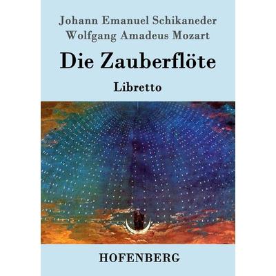 Die Zauberflöte -