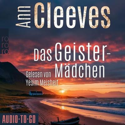 Das Geistermädchen - Ann Cleeves, Audio, 9783965196810