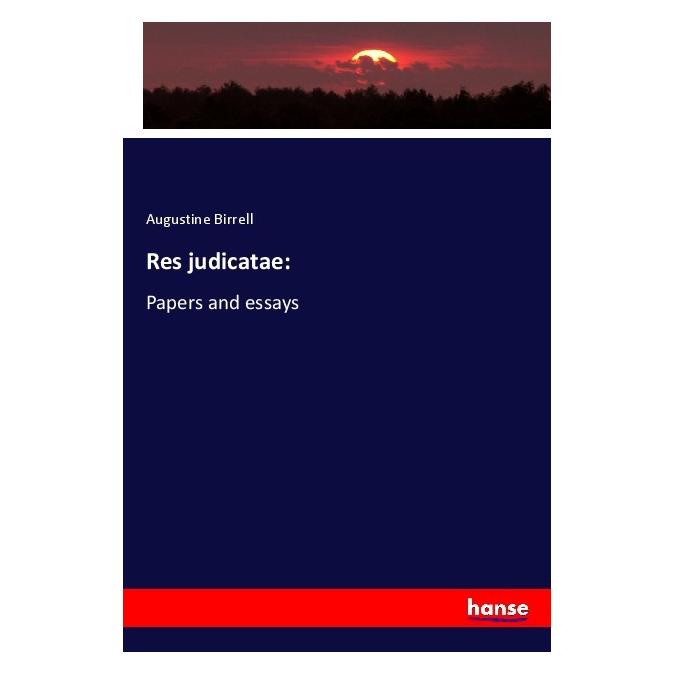 Hansebooks Res judicatae: (Englisch, Softcover, Augustine Birrell) (56049315)