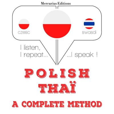 Polski - Thai: kompletna metoda - JM Gardner, Audio, 9782821131996