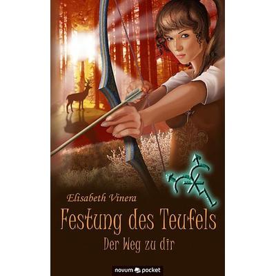Festung des Teufels - Band 2, Taschenbuch von Elisabeth Vinera, Novum Verlag, 978-3-99010-699-0